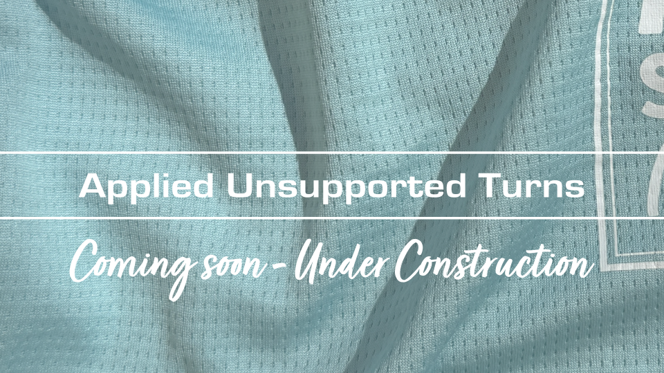 Applied Unsupported Turns