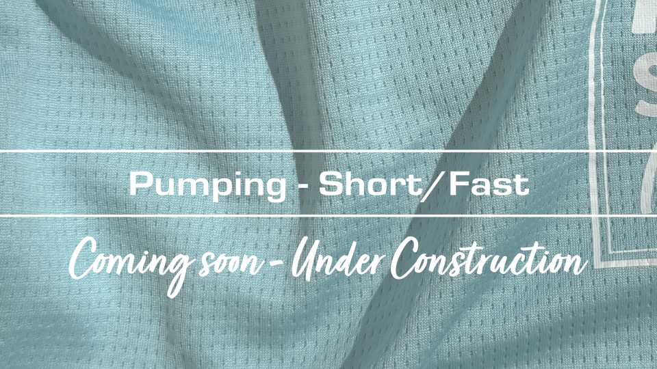 Pumping - Short/Fast vs Long/Slow